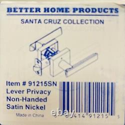 BHP 91215SN Lever Privacy Non-Handed Satin Nickel Santa Cruz Collect. 11 BOXES